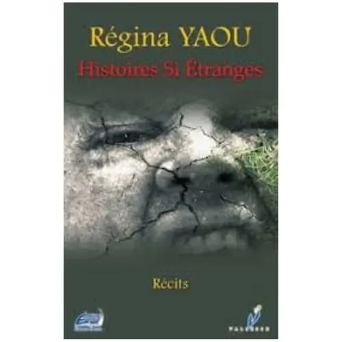 Histoires si étranges